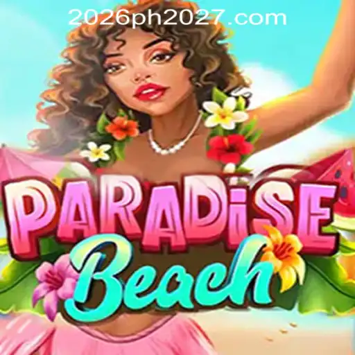 ParadiseBeach: Dive into the Ultimate 2026PH Online Casino Experience