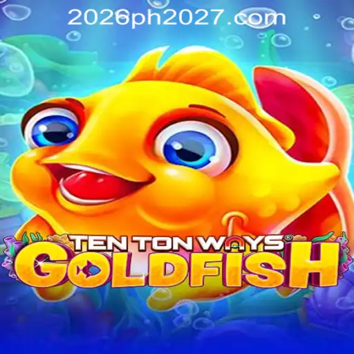 Exploring TenTonWaysGoldfish: A New Wave in 2026PH Online Casino Gaming