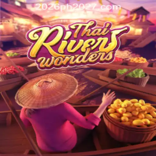 Explore the Excitement of ThaiRiverWonders in the 2026PH ONLINE CASINO Craze